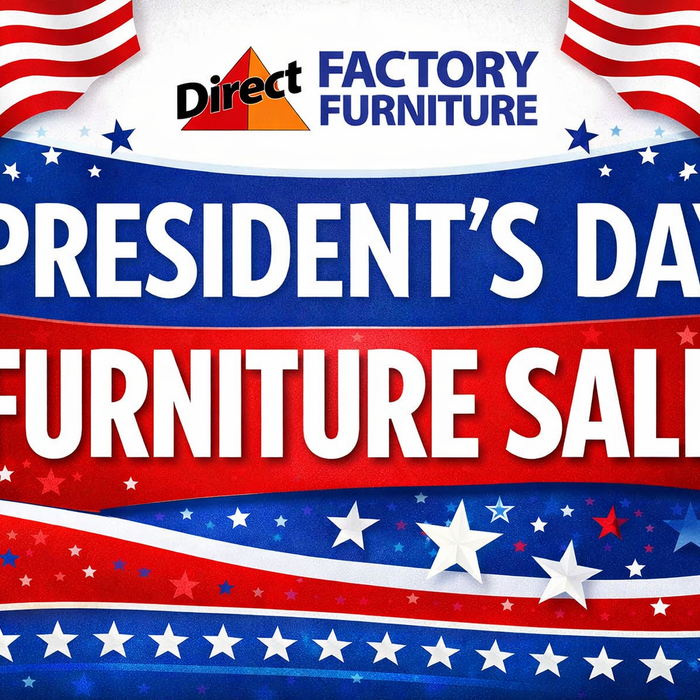 Presidents Day Furniture Sale in San Jose & Santa Clara – Save Big at Direct Factory Furniture